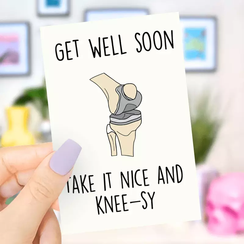 One Funny Creative Greeting Card Get Well Soon - Take It Nice And Knee-sy - Knee Replacement Card